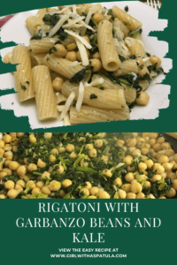 Rigatoni with Garbanzo Beans and Kale PIN