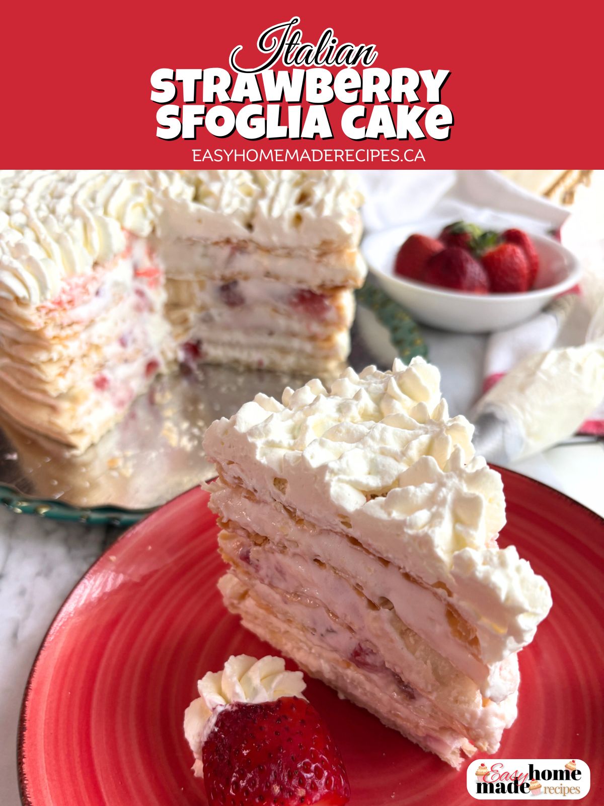 Strawberry Sfoglia Cake slice in a red plate PIN