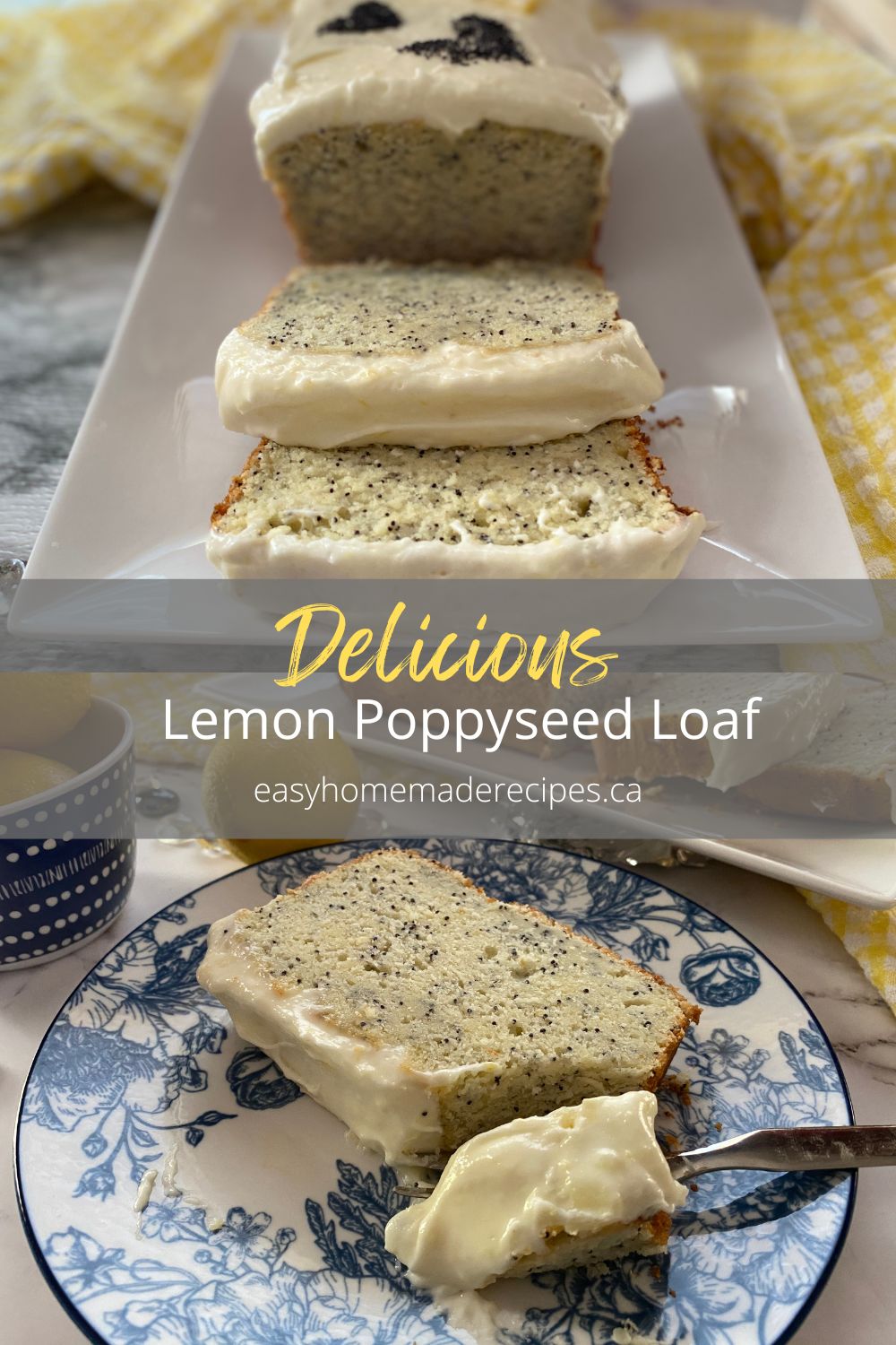 lemon poppy seed loaf PIN